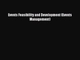 Download Events Feasibility and Development (Events Management) Ebook Online