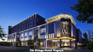 Hotels in Nagoya The Strings Hotel Nagoya Japan