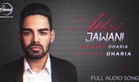 Athri Jawani (full Audio) Davinder Dharia Feat Pav Dharia Latest Punjabi Song Speed Records-1