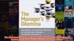 Free PDF Download  The Managers Dilemma Balancing the Inverse Equation of Increasing Demands and Shrinking Read Online