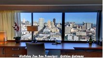 Hotels in San Francisco Holiday Inn San Francisco Golden Gateway California