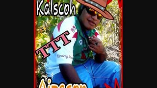 Kalscoh TTT Aipason - FIRE WARA (Papuan New Guinea) PNG Local