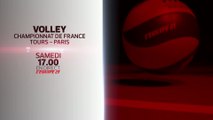 VOLLEY - TOURS / PARIS : BANDE-ANNONCE