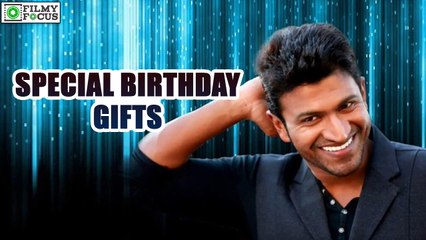 Special Birthday Gifts For Puneeth Rajkumar | filmyfocus.com