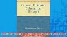 Free PDF Download  Born to Shop London The Bargain Hunters Guide to NameBrand and Designer Shopping Read Online