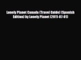 PDF Lonely Planet Canada (Travel Guide) (Spanish Edition) by Lonely Planet (2011-07-01) PDF