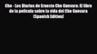 Download Che - Los Diarios de Ernesto Che Guevara: El libro de la pelicula sobre la vida del