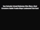 Download San Salvador Island Bahamas Dive Map & Reef Creatures Guide Franko Maps Laminated