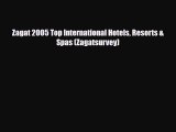 PDF Zagat 2005 Top International Hotels Resorts & Spas (Zagatsurvey) PDF Book Free