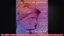 Free PDF Download  The Gifts of Athena Historical Origins of the Knowledge Economy Read Online