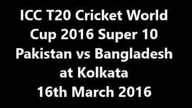 Pakistan won by 55 Runs Pakistan vs Bangladesh Super 10 T20 Cricket World Cup 14th Match Summury