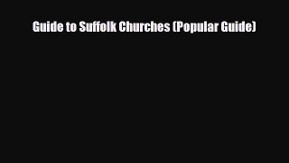 Download Guide to Suffolk Churches (Popular Guide) PDF Book Free