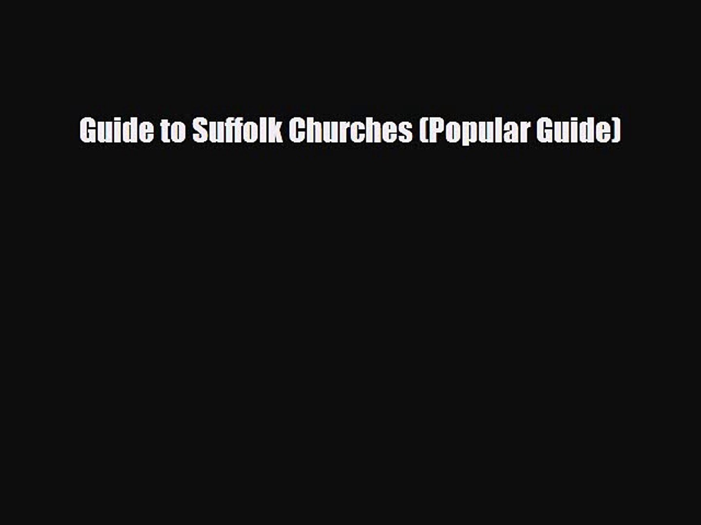 ⁣Download Guide to Suffolk Churches (Popular Guide) PDF Book Free