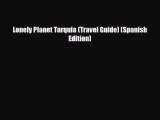 PDF Lonely Planet Turquia (Travel Guide) (Spanish Edition) PDF Book Free