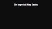 Download The Imperial Ming Tombs Ebook