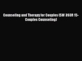 Download Counseling and Therapy for Couples (SW 393R 15-Couples Counseling) Ebook Free
