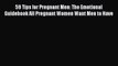 Download 59 Tips for Pregnant Men: The Emotional Guidebook All Pregnant Women Want Men to Have