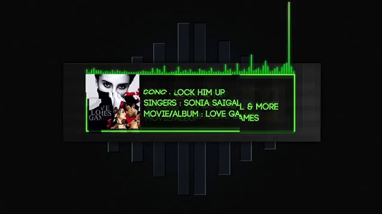 LOCK HIM UP (LOVE GAMES) FULL SONG WITH LYRICS - SONIA SAIGAL _ FEAT. SITARIST PT.RAVINDRA CHARY