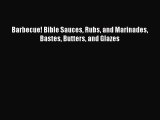 PDF Barbecue! Bible Sauces Rubs and Marinades Bastes Butters and Glazes  EBook