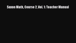 Download Saxon Math Course 2 Vol. 1: Teacher Manual Ebook