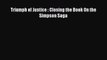 [Download PDF] Triumph of Justice : Closing the Book On the Simpson Saga Ebook Online