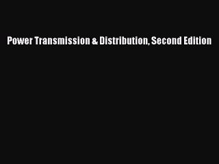 PDF Power Transmission & Distribution Second Edition  EBook