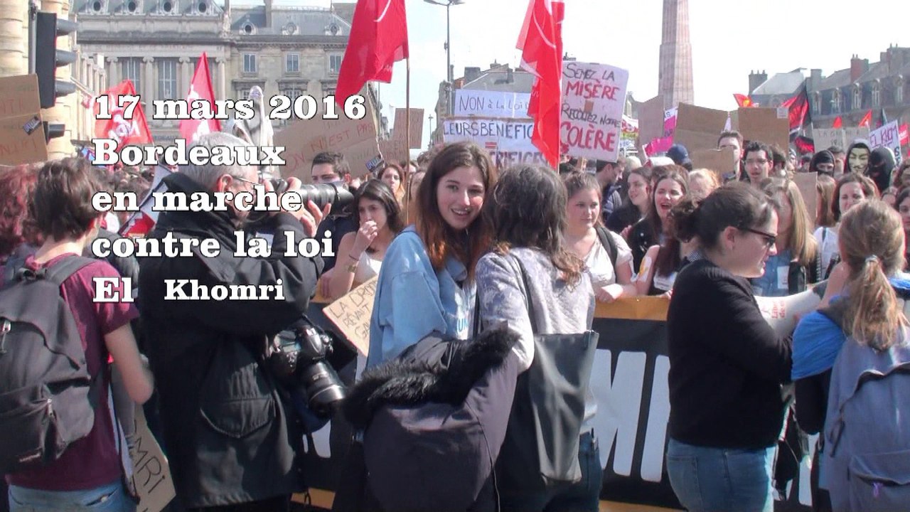 Bordeaux contre la loi El Khomri ( 17 mars 2016)
