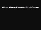Read Midnight Mistress: A Loveswept Classic Romance PDF Free