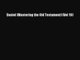 Download Daniel (Mastering the Old Testament) (Vol 19) Ebook Free