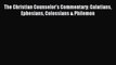 Download The Christian Counselor's Commentary: Galatians Ephesians Colossians & Philemon PDF