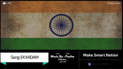 EK Kadam - Make in India | New Latest Hindi Rap Songs | Full Top 2016 | 2017