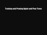 Read Training and Pruning Apple and Pear Trees PDF Free