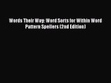 Read Words Their Way: Word Sorts for Within Word Pattern Spellers (2nd Edition) Ebook