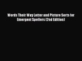 Download Words Their Way Letter and Picture Sorts for Emergent Spellers (2nd Edition) Ebook