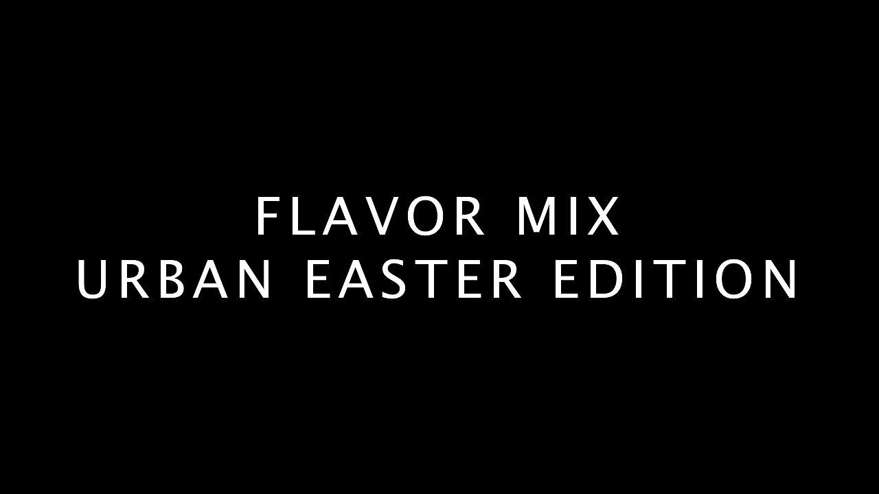 26.03.2016 Flavor Mix Urban Easter @ Club Du Nord