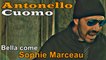 ANTONELLO CUOMO - Bella come Sophie Marceau (Video Ufficiale)