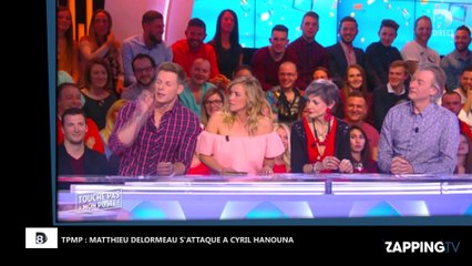 TPMP : Matthieu Delormeau s’en prend à Cyril Hanouna, "vous vous foutez de la gueule des gens" (Vidéo)