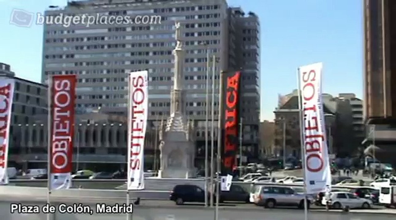 Plaza de Colón video, Madrid  - Budgetplaces.com & 30Madrid.com