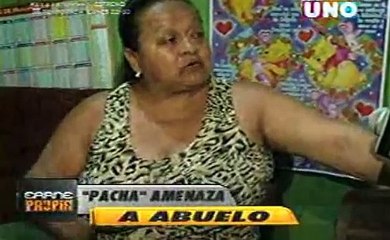 EN CARNE PROPIA-AMENAZAS PARA ABUELO