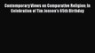 Download Contemporary Views on Comparative Religion: In Celebration of Tim Jensen's 65th Birthday