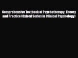 PDF Comprehensive Textbook of Psychotherapy: Theory and Practice (Oxford Series in Clinical