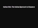 Italian Chic: The Italian Approach to ElegancePDF Italian Chic: The Italian Approach to Elegance