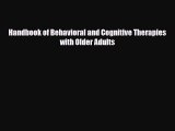 PDF Handbook of Behavioral and Cognitive Therapies with Older Adults Ebook