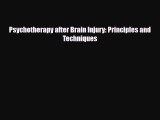 PDF Psychotherapy after Brain Injury: Principles and Techniques Ebook