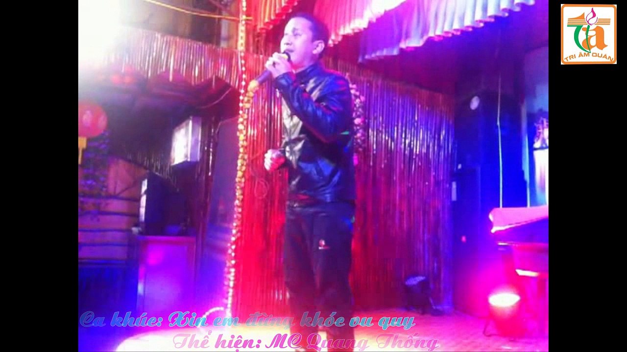 Xin em dung khoc vu quy: Quang Thong