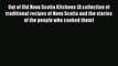 PDF Out of Old Nova Scotia Kitchens (A collection of traditional recipes of Nova Scotia and