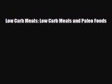 Download ‪Low Carb Meals: Low Carb Meals and Paleo Foods‬ Ebook Online
