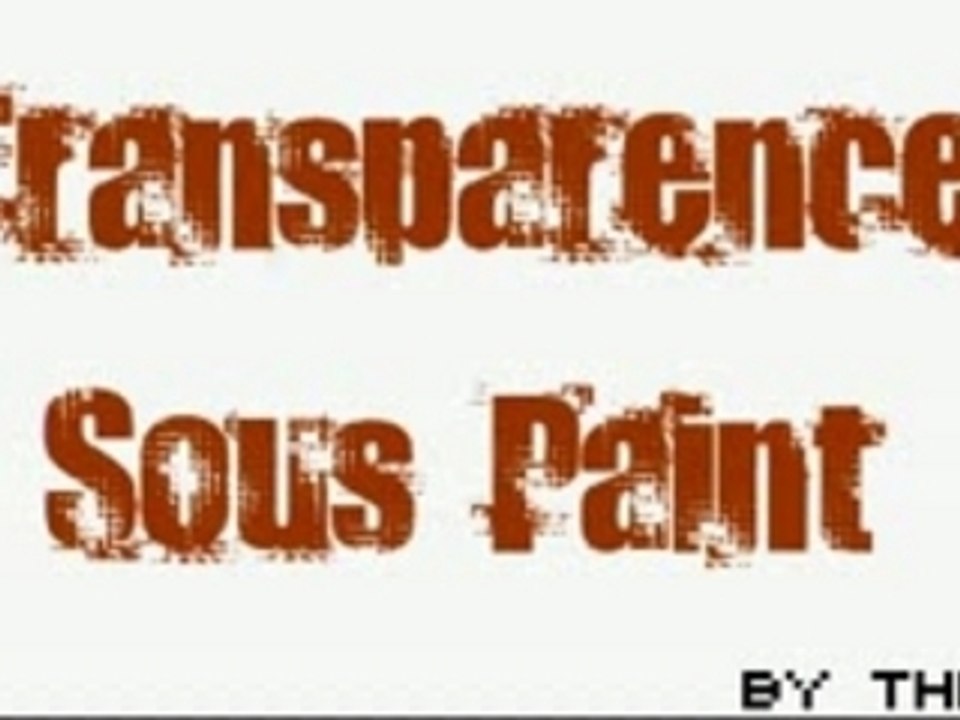 Tutoriel Transparence sous Paint