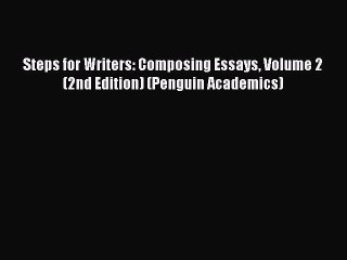 Télécharger la video: Download Steps for Writers: Composing Essays Volume 2 (2nd Edition) (Penguin Academics) Ebook