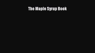 [PDF] The Maple Syrup Book [PDF] Online